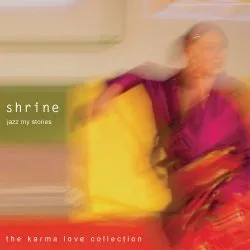 shrine - jazz my stories