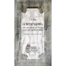 Gewissenskrieg: Liebe und Verrat zur Zeit der Schlacht vor Drakenburg